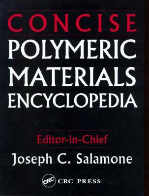 Concise Polymeric Materials Encyclopedia Cover Image