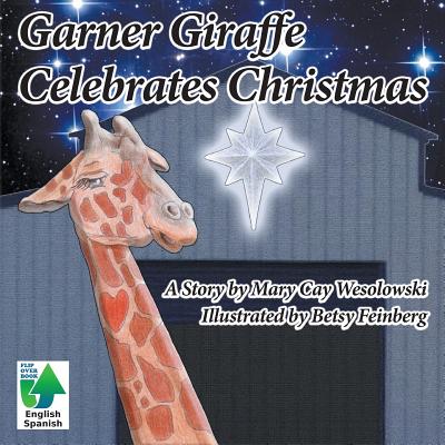 Garner Giraffe Celebrates Christmas Cover Image
