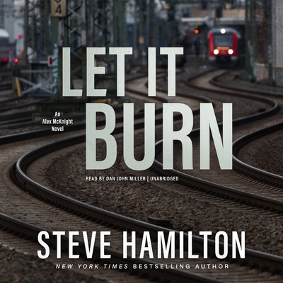 Let It Burn (Alex McKnight #10)