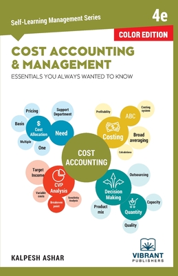 Cost Accounting and Management Essentials You Always Wanted To Know (Color) By Vibrant Publishers Cover Image