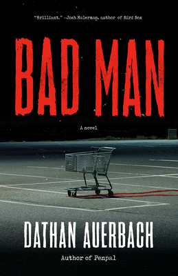 Cover for Bad Man (Blumhouse Books)