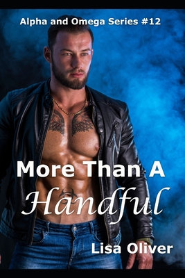 More Than A Handful (Alpha and Omega #12)