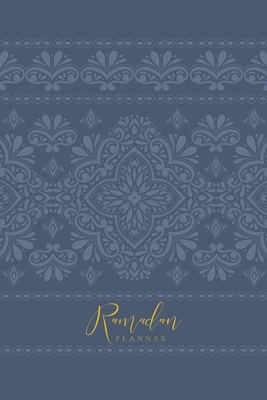 Ramadan Planner: Slate: Focus on spiritual, physical and mental health Cover Image
