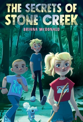 Cover for The Secrets of Stone Creek
