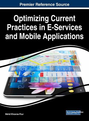 Optimizing Current Practices in E-Services and Mobile Applications Cover Image
