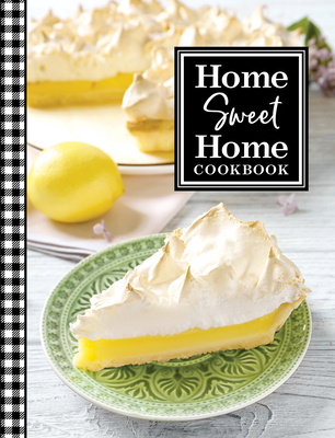 Home Sweet Home Cookbook Cover Image