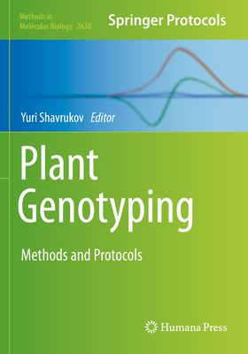 Plant Genotyping: Methods and Protocols (Methods in Molecular Biology ...