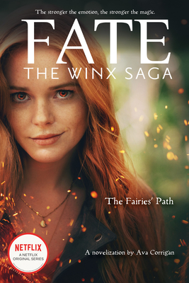 The Fairies' Path (Fate: The Winx Saga Tie-in Novel) Cover Image