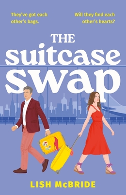 The Suitcase Swap By Lish McBride Cover Image