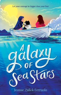 A Galaxy of Sea Stars By Jeanne Zulick Ferruolo Cover Image
