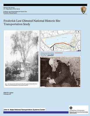 Frederick Law Olmsted National Historic Site Transportation Study Cover Image