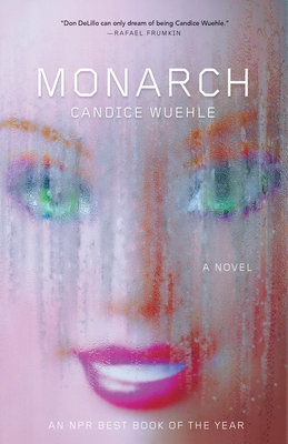 Monarch: A Novel