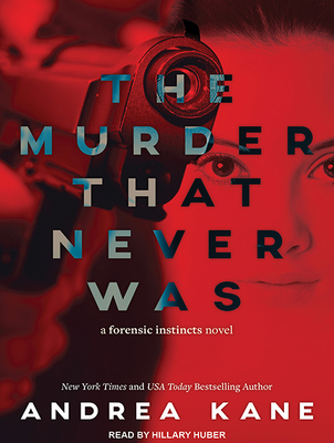 The Murder That Never Was (Forensic Instincts #5) Cover Image
