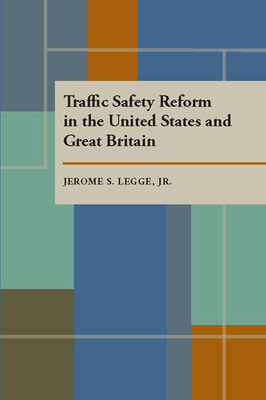 Cover for Traffic Safety Reform in the United States and Great Britain