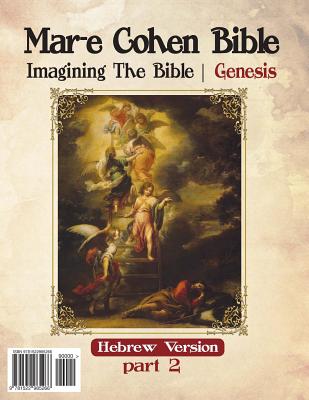 Mar-E Cohen Bible Genesis Part2: Genesis Cover Image