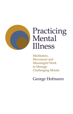 Cover for Practicing Mental Illness