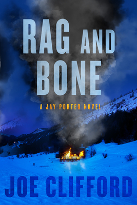 Cover for Rag and Bone (The Jay Porter Series  #5)