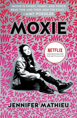 Moxie: A Novel By Jennifer Mathieu Cover Image