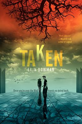 Taken By Erin Bowman Cover Image
