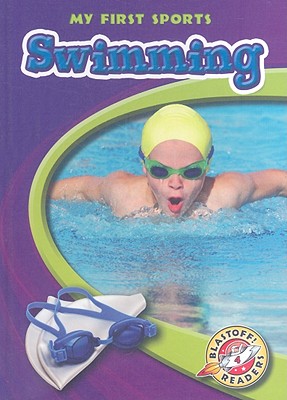 Swimming (My First Sports) By Anne Wendorff Cover Image