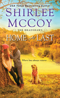 Home at Last (The Bradshaws #3) By Shirlee McCoy Cover Image
