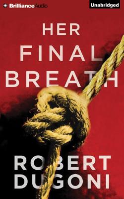 Cover for Her Final Breath (Tracy Crosswhite #2)