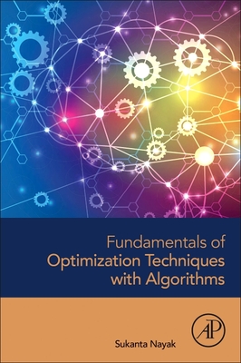 Fundamentals of Optimization Techniques with Algorithms (Paperback ...