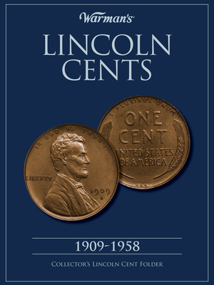 Lincoln Cents 1909-1958 Collector's Folder (Warman's Collector Coin Folders) Cover Image