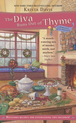The Diva Runs Out of Thyme (A Domestic Diva Mystery #1) By Krista Davis Cover Image