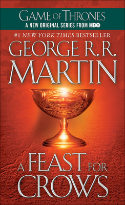 A Feast for Crows (Song of Ice and Fire #4) Cover Image