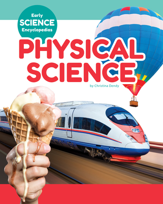 Physical Science (Early Science Encyclopedias)