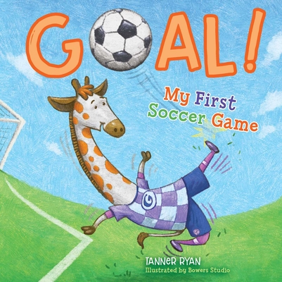 Goal!  My First Soccer Game (My First Sports Books)