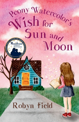 Peony Watercolor's Wish for Sun and Moon By Robyn Field Cover Image