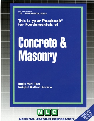 Concrete and Masonry: Passbooks Study Guide (Fundamental Series) By National Learning Corporation Cover Image