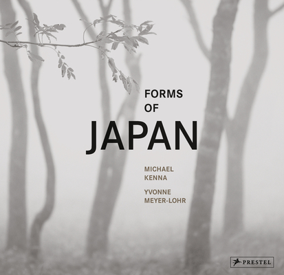 Forms of Japan: Michael Kenna Cover Image