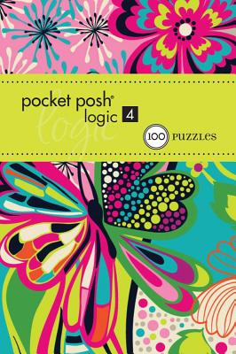 Pocket Posh Logic 4: 100 Puzzles By The Puzzle Society Cover Image