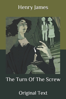 The Turn Of The Screw