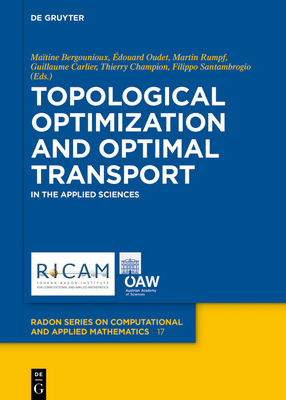 Topological Optimization and Optimal Transport By No Contributor (Other) Cover Image