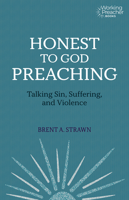 Cover for Honest to God Preaching