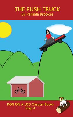 Cover for The Push Truck Chapter Book