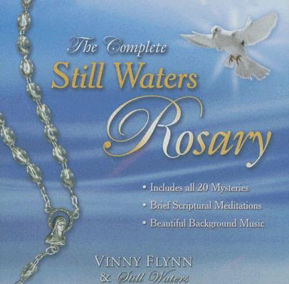 The Complete Still Waters Rosary By Still Waters (Artist) Cover Image