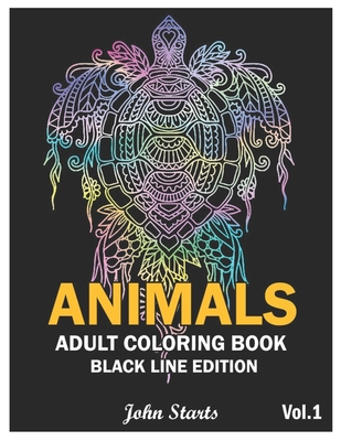 Animal Coloring Book For Adults Vol 1 (Animal Coloring Books for