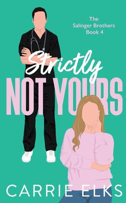 Strictly Not Yours Cover Image