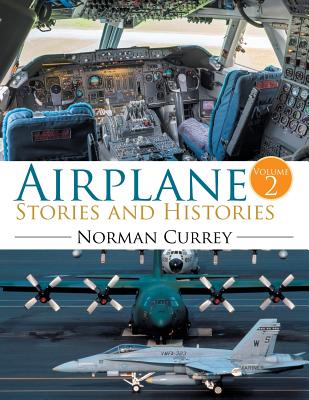 Airplane Stories and Histories: Volume 2 Cover Image
