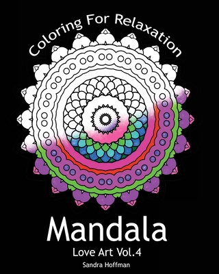 Mandala Coloring Book: Inspire Creativity, Reduce Stress, and Bring Balance with 50 Mandala Coloring Pages [Book]