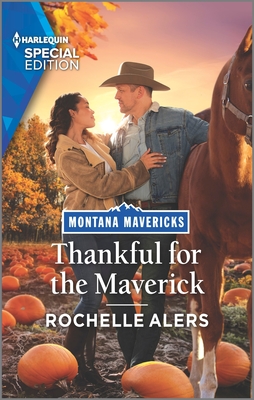 Thankful for the Maverick By Rochelle Alers Cover Image