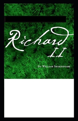 Richard II: A shakespeare's classic illustrated edition Cover Image