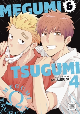 Megumi & Tsugumi, Vol. 4 By Mitsuru Si Cover Image