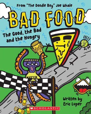 Cover for The Good, the Bad and the Hungry