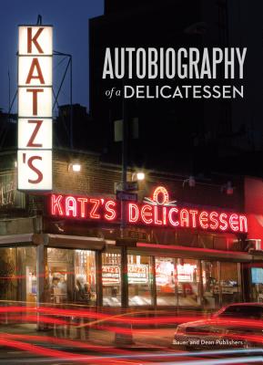 Katz's: Autobiography of a Delicatessen Cover Image